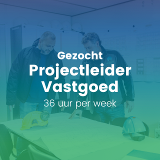 Gezocht: projectleider vastgoed 36 uur per week